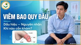 Bệnh viêm bao quy đầu: Nguyên nhân, dấu hiệu nhận biết và cách điều trị