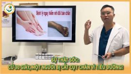 Biến Chứng Bàn Chân Do Tiểu Đường – Hiểm Họa Không Ngờ Tới Cướp Đi Đôi Chân Của Bạn!