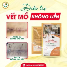 ĐIỀU TRỊ VẾT MỔ KHÔNG LIỀN HIỆU QUẢ VỚI CAO DÁN DR. DƯ TUY