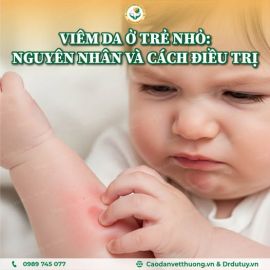 Viêm Da Ở Trẻ Nhỏ – Đừng Chủ Quan